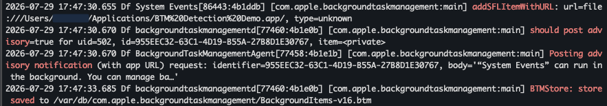 Unified Log entries showing System Events adding the Login Item and Background Task Management posting an advisory and saving its database